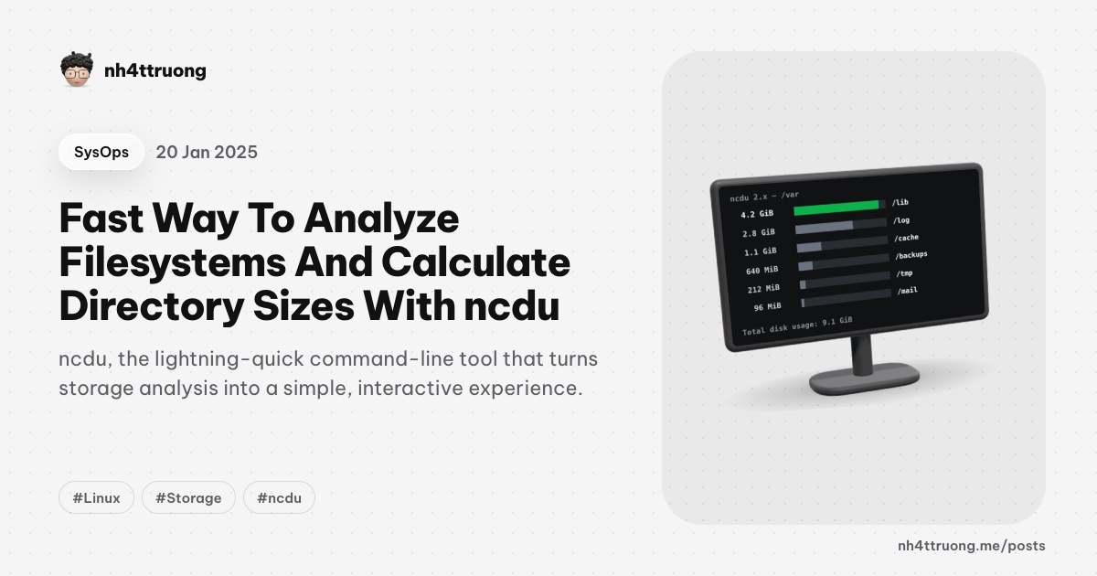 Fast Way To Analyze Filesystems And Calculate Directory Sizes With ncdu