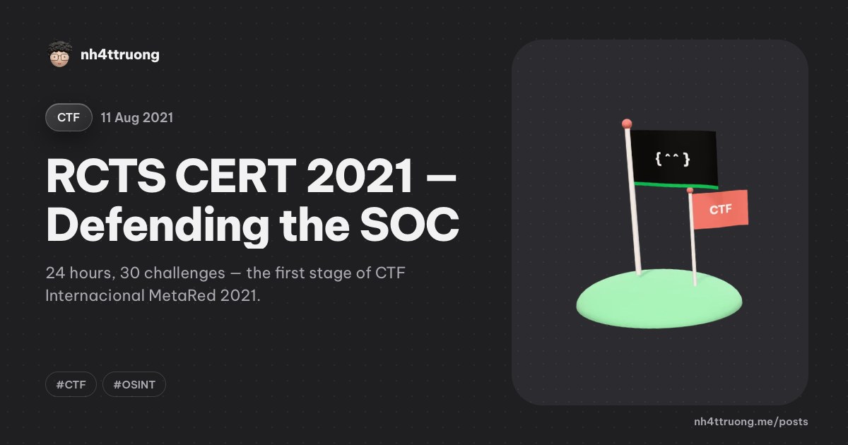 RCTS CERT 2021 — Defending the SOC